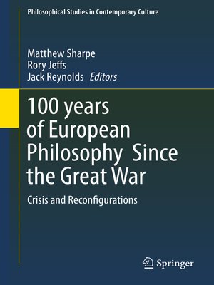 cover image of 100 years of European Philosophy Since the Great War